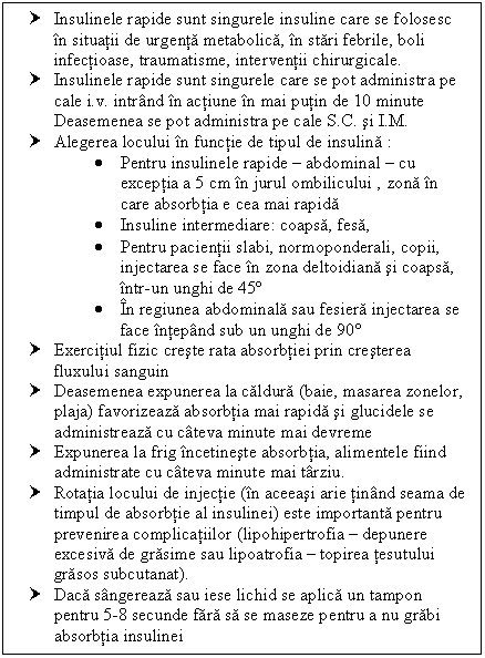 Text Box: † Insulinele rapide sunt singurele insuline care se folosesc in situatii de urgenta metabolica, in stari febrile, <a href=